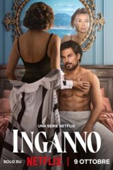 Download Deceitful Love | Netflix Original (2024) Season 1 Multi Audio {Hindi-English-Italian} Complete WEB Series 720p | 1080p WEB-DL