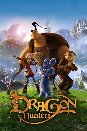 Download Dragon Hunters (2008) Dual Audio {Hindi-English} BluRay 480p [300MB] | 720p [800MB] | 1080p [2GB]