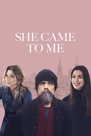 Download She Came to Me (2023) Dual Audio {Hindi-English} BluRay 480p [480MB] | 720p [1GB] | 1080p [2GB]